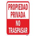 Signmission Propiedad Privada No Traspasar, Heavy-Gauge Aluminum, 12" H, A-1218-24811 A-1218-24811